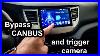 Bypass Canbus To Trigger Reverse Camera Mode All Cars Android Head Units